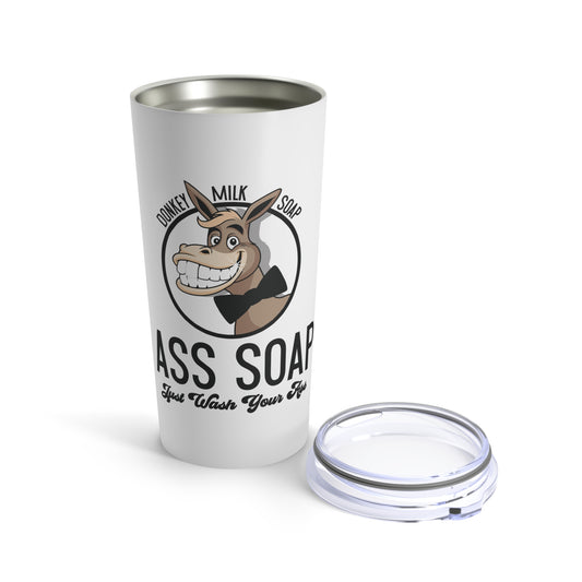 Ass Soap 20oz Tumbler